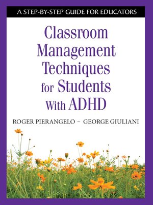 cover image of Classroom Management Techniques for Students With ADHD